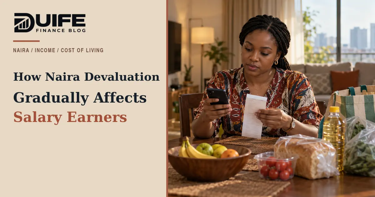 How Naira Devaluation Gradually Affects Salary Earners